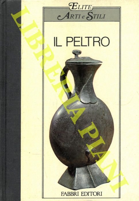 Il peltro.