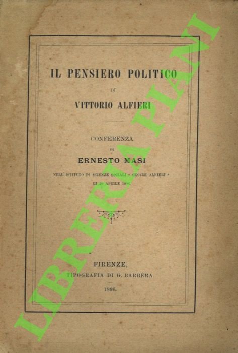 Il pensiero politico di Vittorio Alfieri.