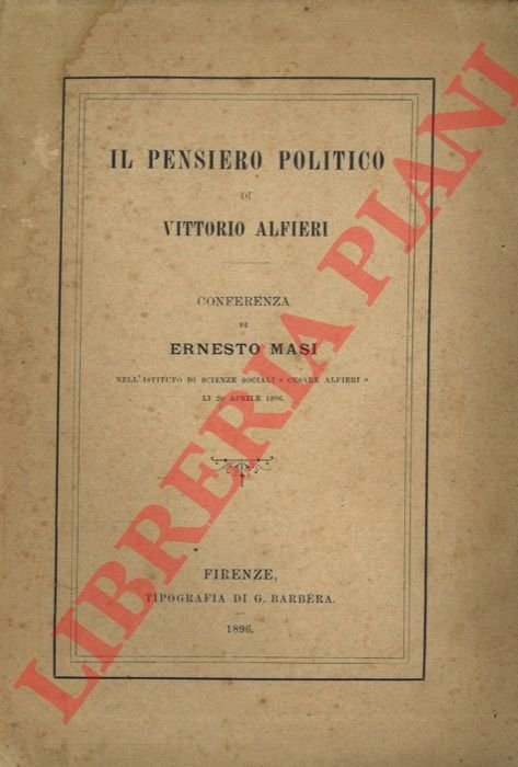 Il pensiero politico di Vittorio Alfieri.