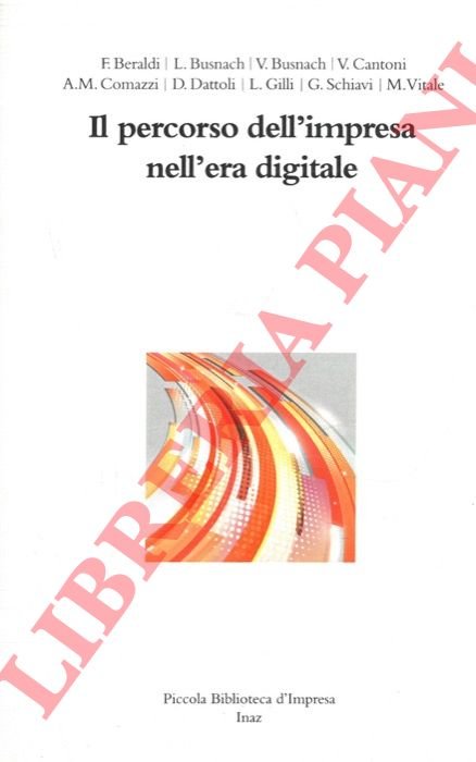 Il percorso dell'impresa nell'era digitale. | Immagine Gallery 3