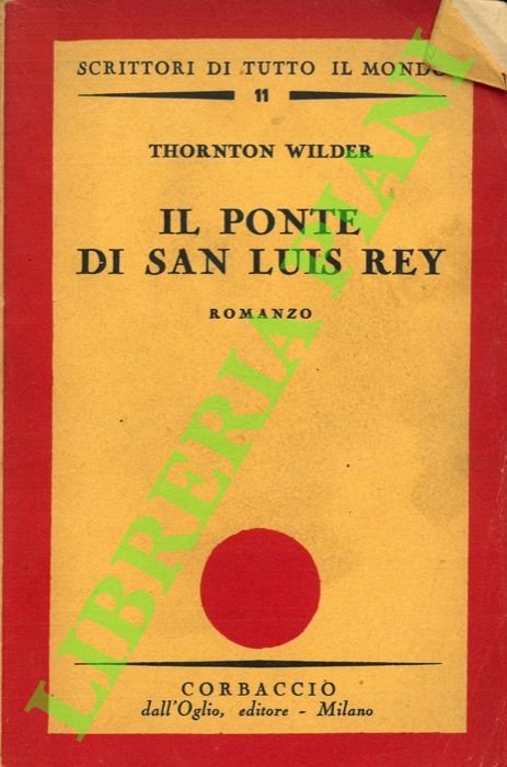 Il ponte di San Luis Rey.
