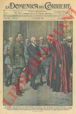 Il Presidente della Repubblica francese e il Generale Foch portano …