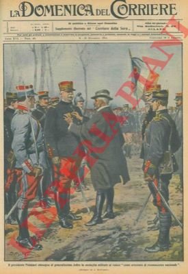 Il presidente Poincaré consegna al generalissimo Joffre la medaglia al …
