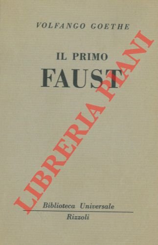 Il primo Faust.