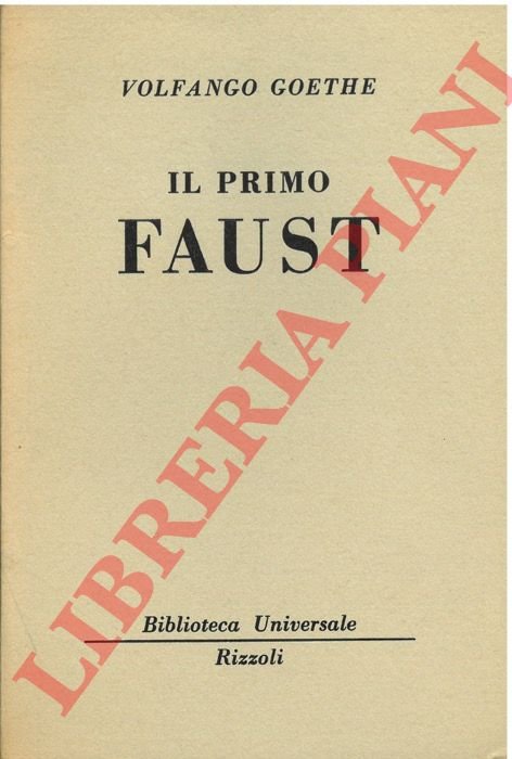 Il primo Faust.