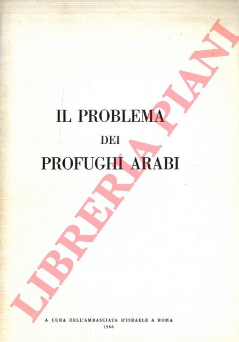 Il problema dei profughi arabi. | Immagine Gallery 3