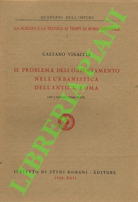 Il problema dell'orientamento nell'urbanistica dell'antica Roma.