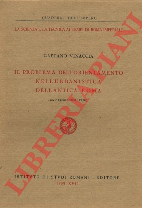 Il problema dell'orientamento nell'urbanistica dell'antica Roma.