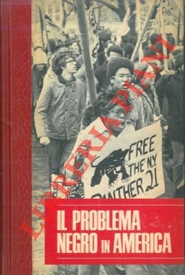 Il problema negro in America.