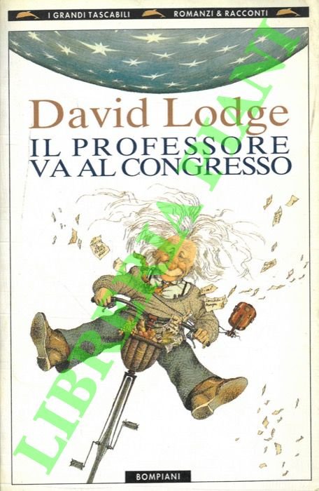 Il professore va al congresso. Con una nota di Umberto …