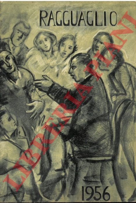 Il ragguaglio dell'attività culturale e artistica dei cattolici in Italia. …