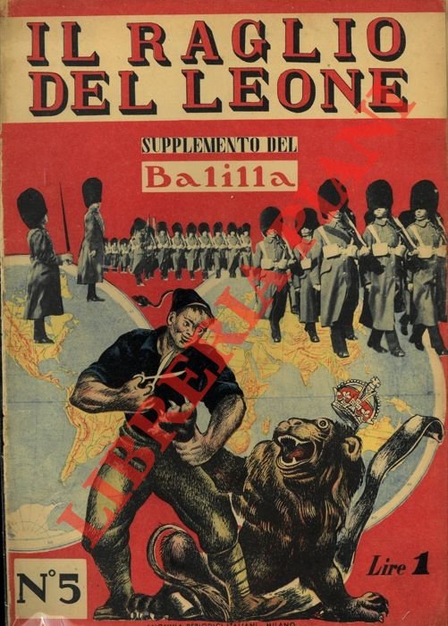 Il raglio del leone. Supplemento del "Balilla"