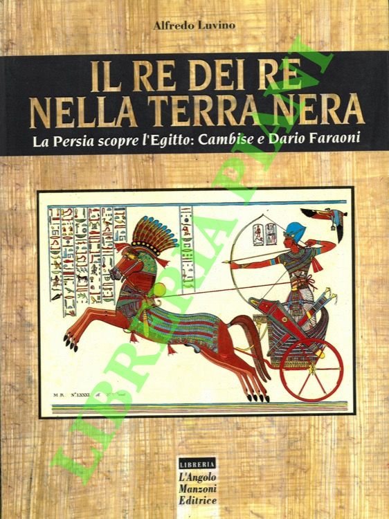Il re dei re. La Persia scopre l'Egitto: Cambise e … | Immagine principale