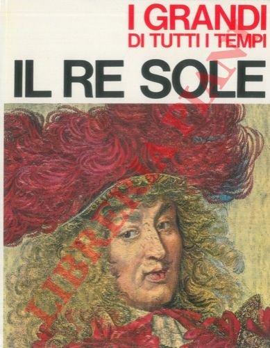 Il Re Sole.