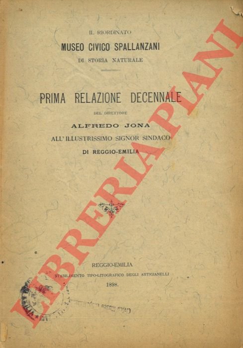 Il riordinato Museo Civico Spallanzani di Storia Naturale. Prima relazione …
