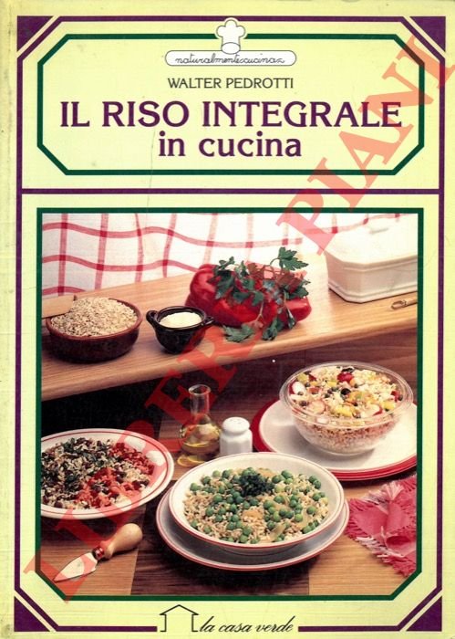 Il riso integrale in cucina.