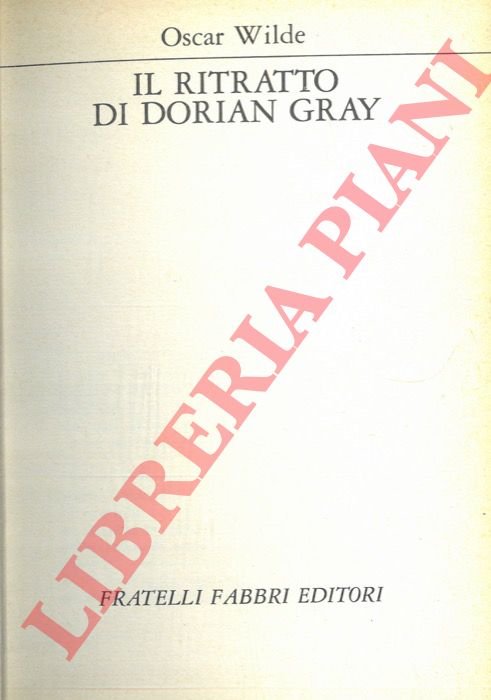 Il ritratto di Dorian Gray.