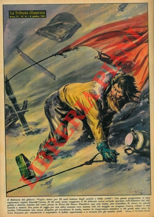 Il Robinson dei ghiacci. “Voglio vivere per 18 mesi lontano …