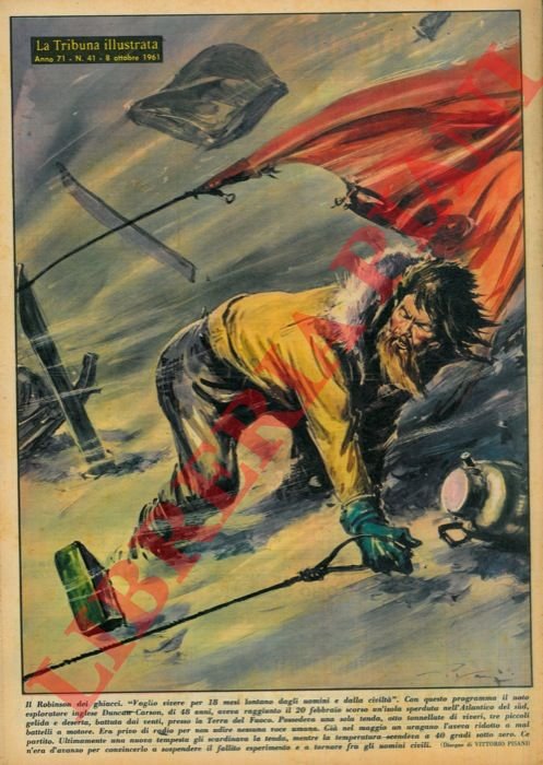 Il Robinson dei ghiacci. “Voglio vivere per 18 mesi lontano …