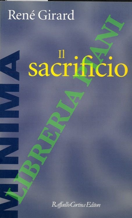Il sacrificio.