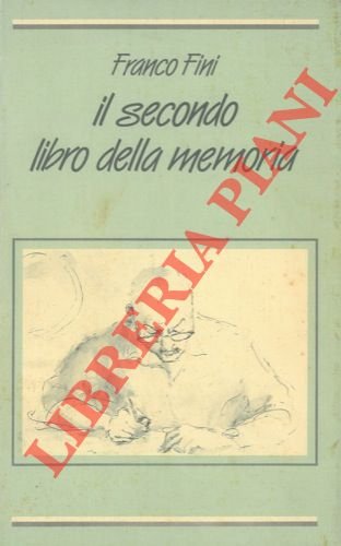Il secondo libro della memoria.