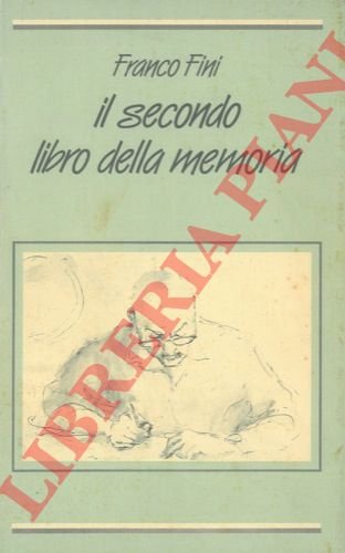 Il secondo libro della memoria.