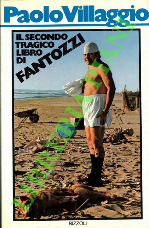 Il secondo tragico libro di Fantozzi.