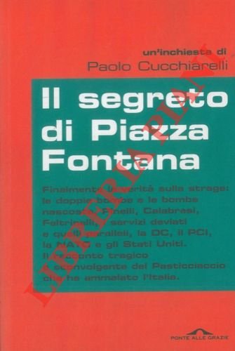 Il segreto di Piazza Fontana.