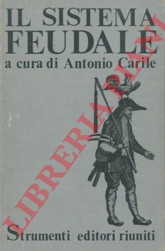 Il sistema feudale.