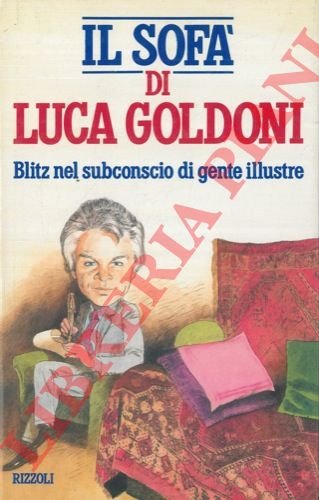 Il sofà di Luca Goldoni. Ha collaborato Enzo Sermasi.