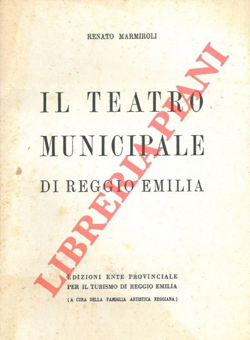 Il Teatro Municipale di Reggio Emilia.