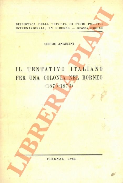 Il tentativo italiano per una colonia nel Borneo (1870-1873).