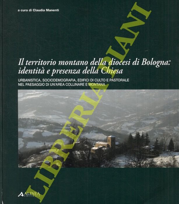 Il territorio montano della diocesi di Bologna. Identità e presenza …