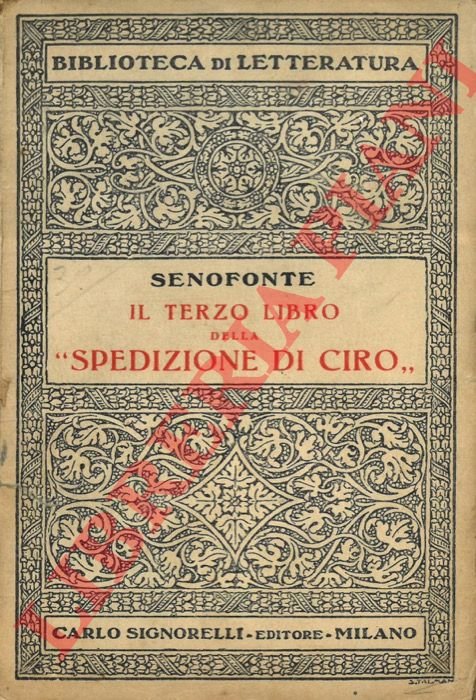 Il terzo libro della “Spedizione di Ciro”.