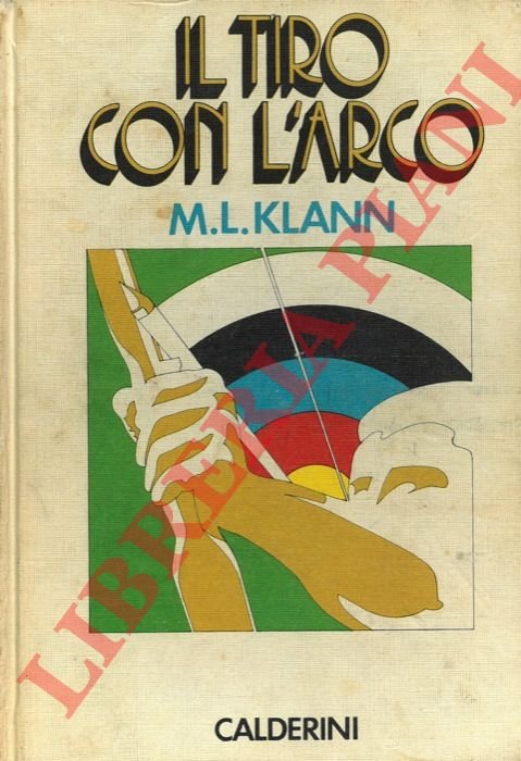 Il tiro con l'arco.