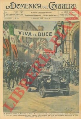 Il trionfale arrivo di Mussolini a Torino.