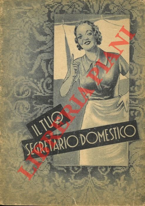 Il tuo segretario domestico.
