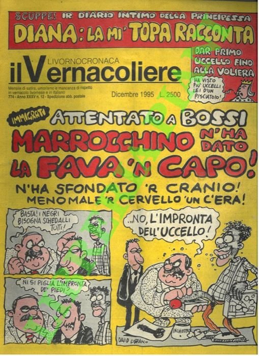 Il vernacoliere. Mensile di "satira, umorismo e mancanza di rispetto …