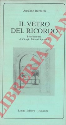 Il vetro del ricordo.