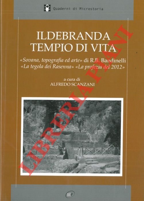 Ildebranda tempio di vita.