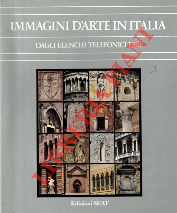 Immagini d'arte in Italia. Dagli elenchi telefonici 1980.