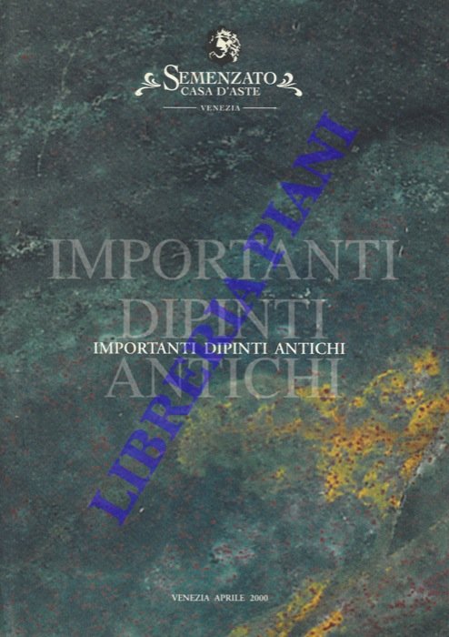 Importanti dipinti antichi.