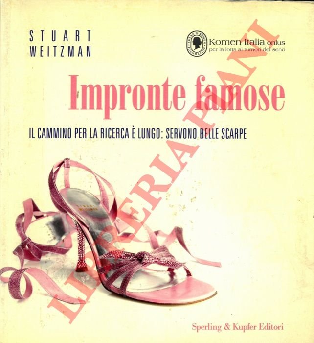 Impronte famose Il cammino per la ricerca è lungo : …