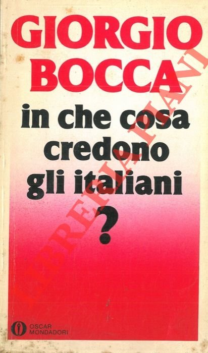 In che cosa credono gli Italiani? .