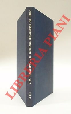 In missione diplomatica da Hitler.