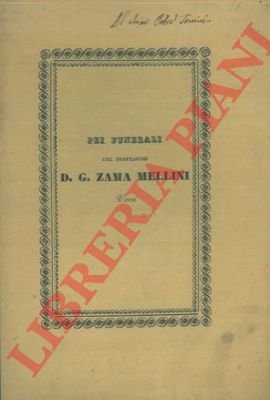 In occasione dei solenni funerali del Chiarissimo Professore D. Giuseppe …