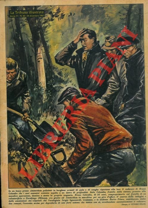 In un bosco presso Amsterdam poliziotti in borghese riportano alla …