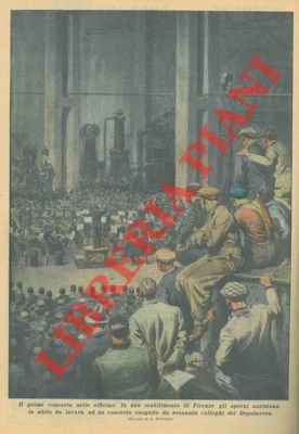 In uno stabilimento di Firenze gli operai assistono, in abito …