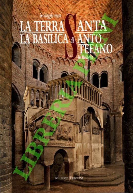 In viaggio verso la Terra Santa. La Basilica di Santo …