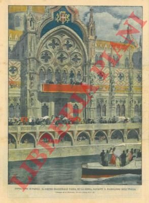 Inaugurazione dell'Esposizione di Parigi: il corteo passa, slla Senna, davanti …